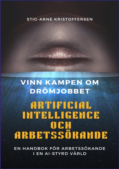 Vinn kampen om drömjobbet - Artificial Intelligence och Arbetssökande